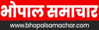 Bhopal Samachar | No 1 hindi news portal of central india (madhya pradesh)